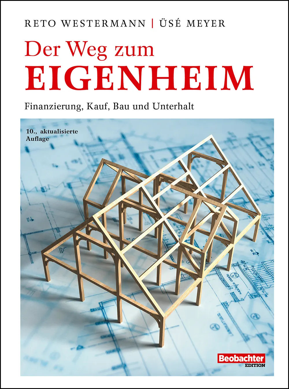 Der Weg zum EIGENHEIM